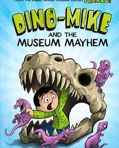 Dino-Mike and the Museum Mayhem: Volume 2 Book For Sale