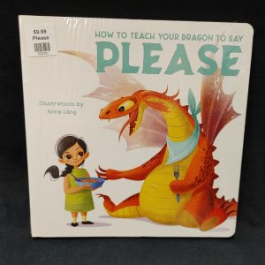 How To Teach Your Dragon To Say Please Book For Sale