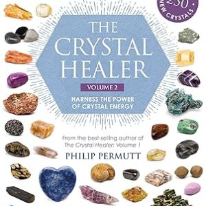 The Crystal Healer 2: Harness the power of crystal energy Paperback
