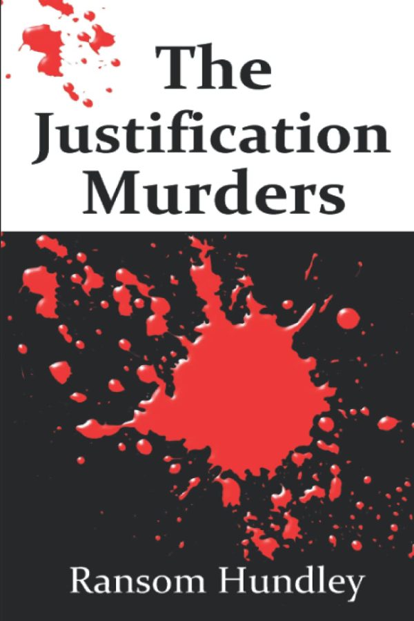 The Justification Murders World War II Novel Paperback
